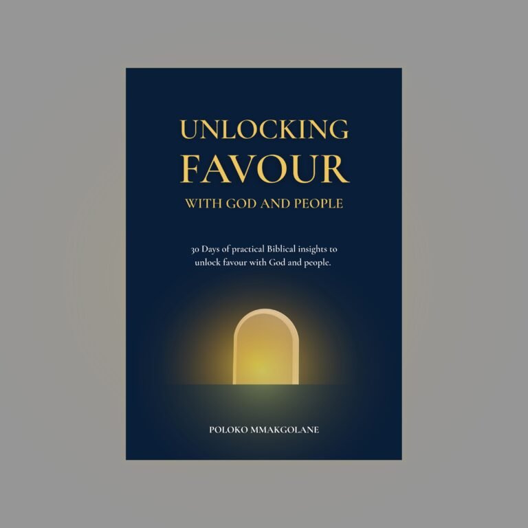 Unlocking Favour With God and People